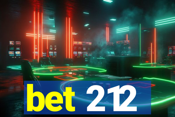 bet 212
